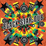 Black Star Dub 